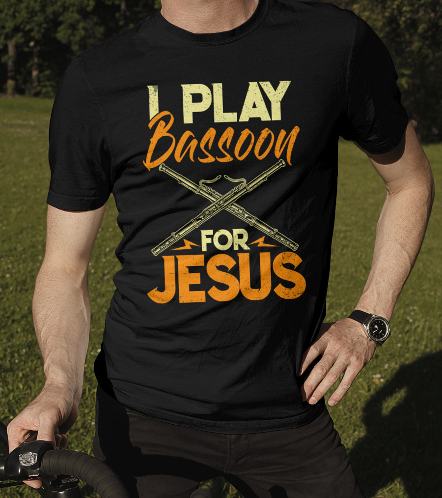 I Play Bassoon For Jesus Vintage Style Bassoonist Faith Music T-Shirt
