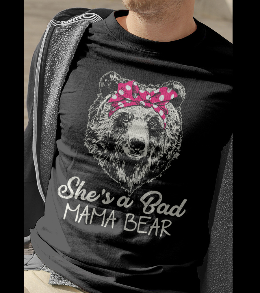 She's A Bad Mama Bear With Polka Dot Bow T-Shirt