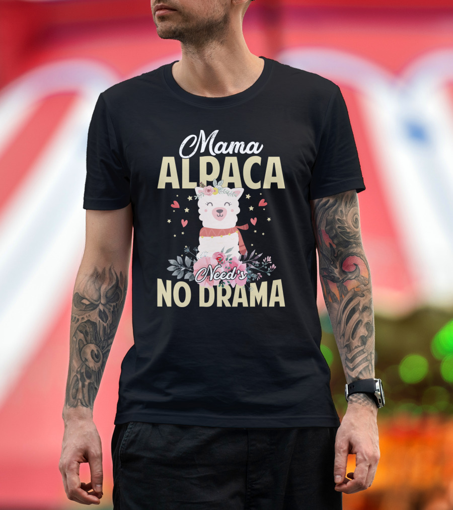 Mama Alpaca with Floral Heart Accents Needs No Drama T-Shirt