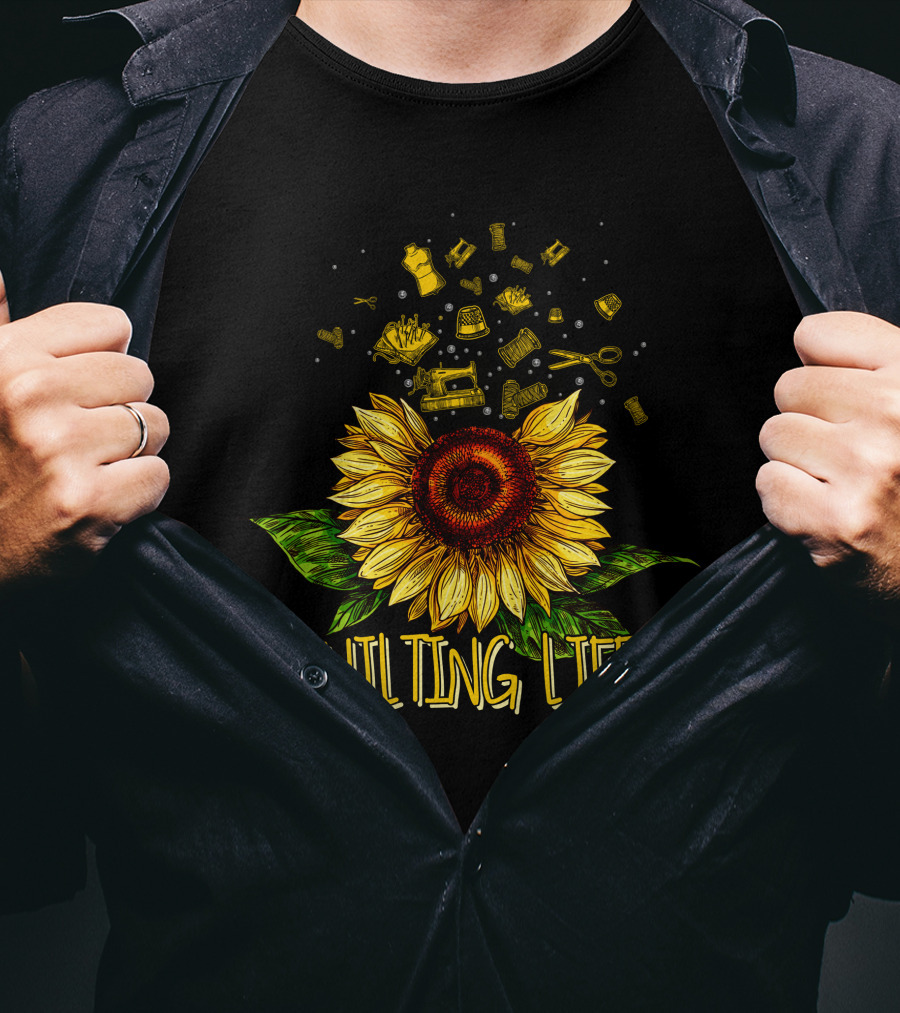 Quilting Life Sunflower With Sewing Tools T-Shirt