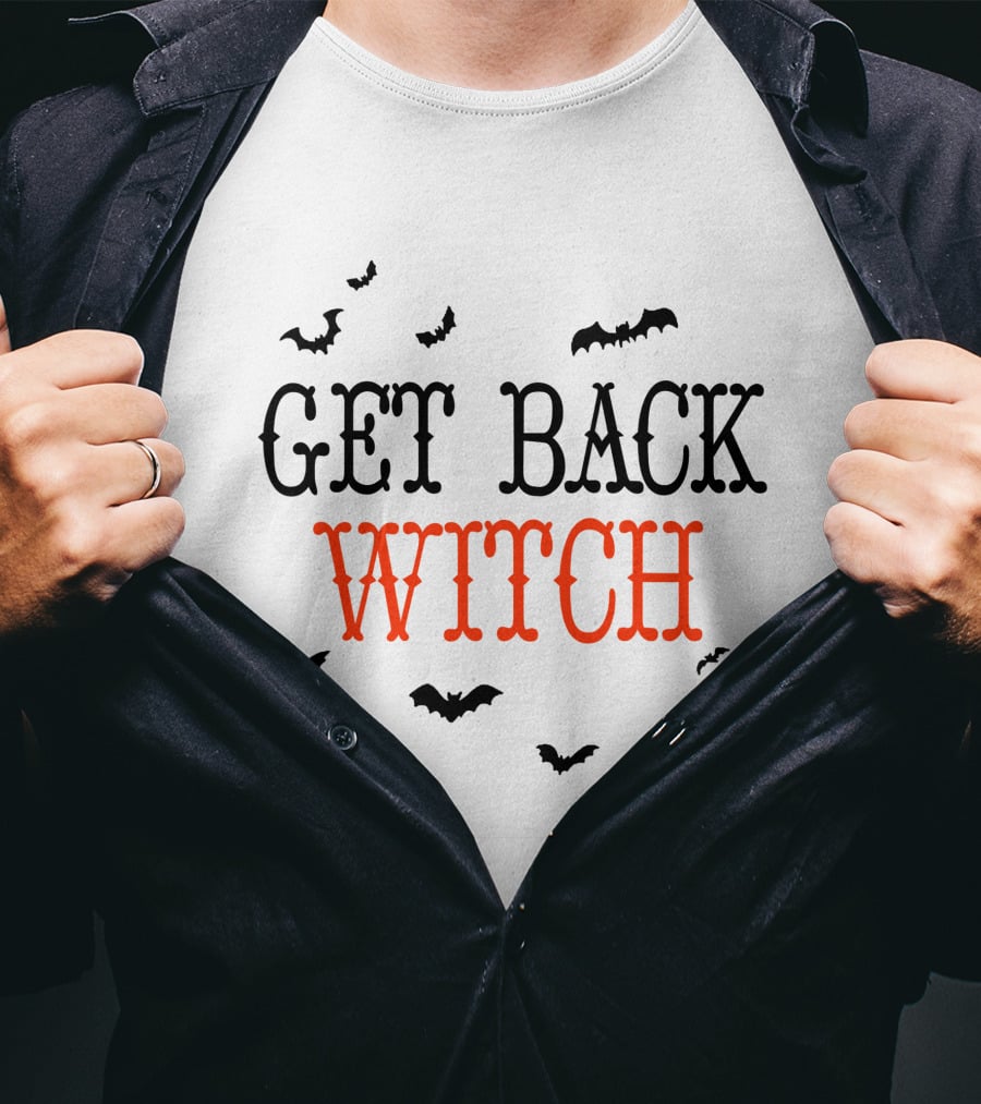 Get Back Witch I'm Not A Witch I'm Your Wife Halloween Bats T-Shirt