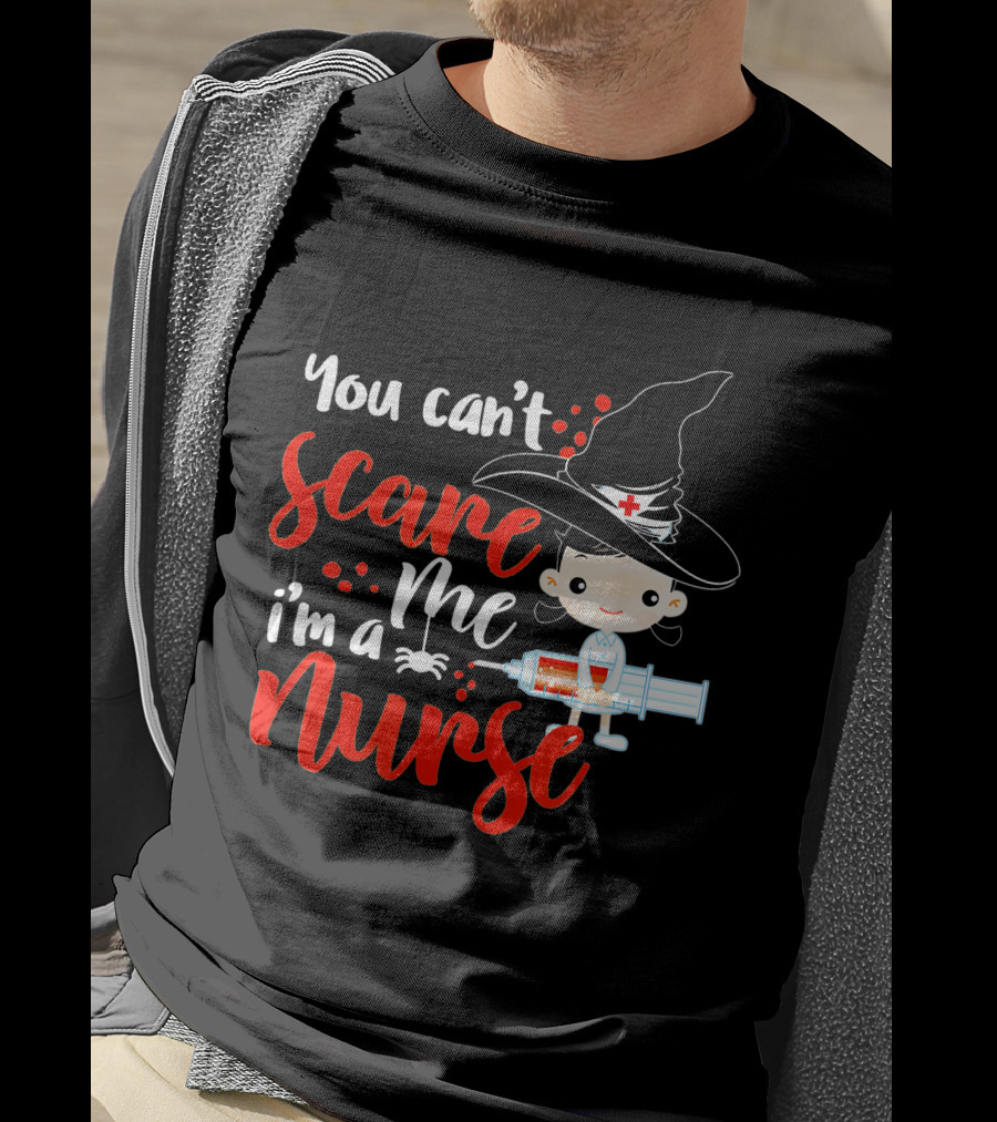 You Can't Scare Me I'm A Nurse Halloween Witch Hat Syringe T-Shirt