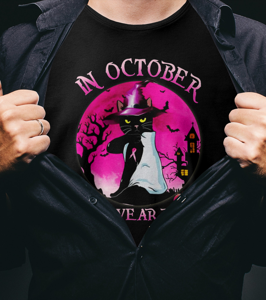 In October We Wear Pink Cat Halloween Pink Ribbon Moon Bats Jack O'Lanterns T-Shirt
