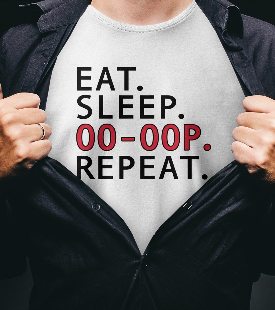 Eat Sleep 00 00P Repeat Shop T-Shirt