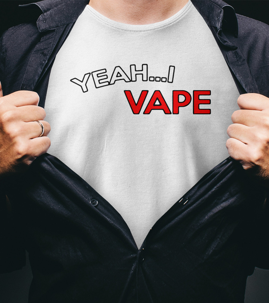 YEAH.I VAPE T-Shirt