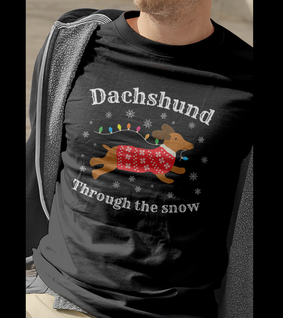 Dachshund Through The Snow Wearing A Festive Sweater With Christmas Lights And Snowflakes T-Shirt
