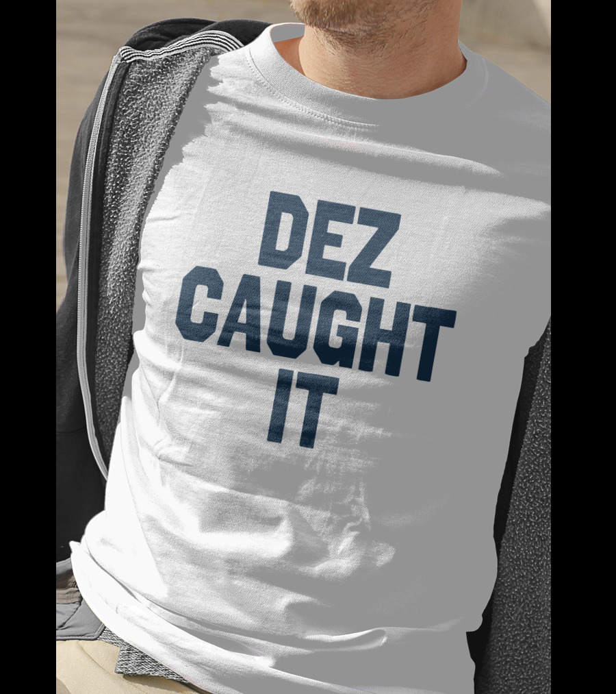 DEZ CAUGHT IT Cowboys Controversial Play NFL T-Shirt
