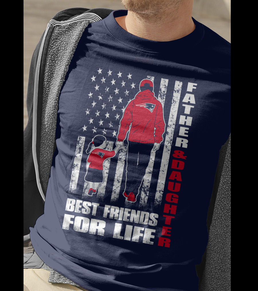 Father And Daughter Best Friends For Life Patriots Flag T-Shirt