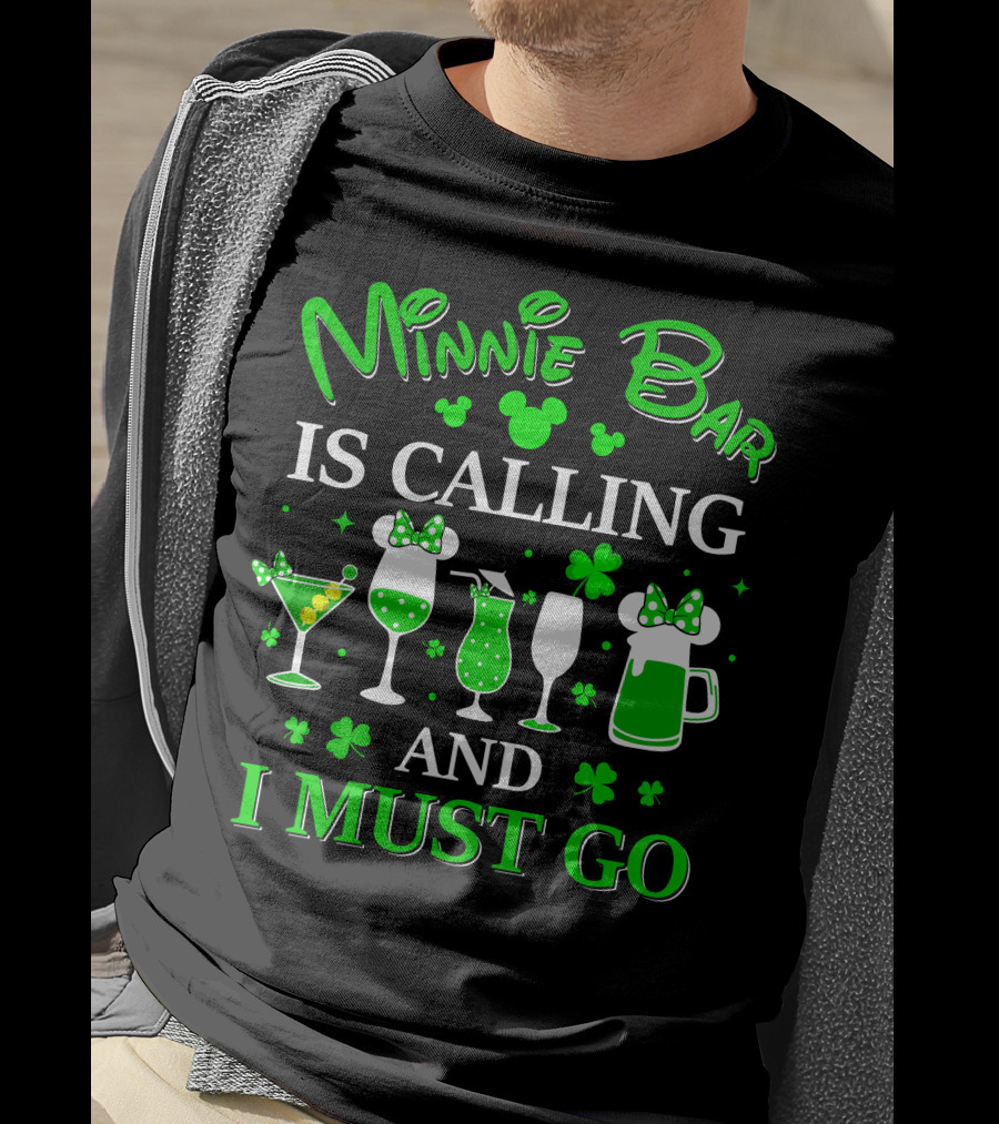 Minnie Bar Is Calling And I Must Go T-Shirt