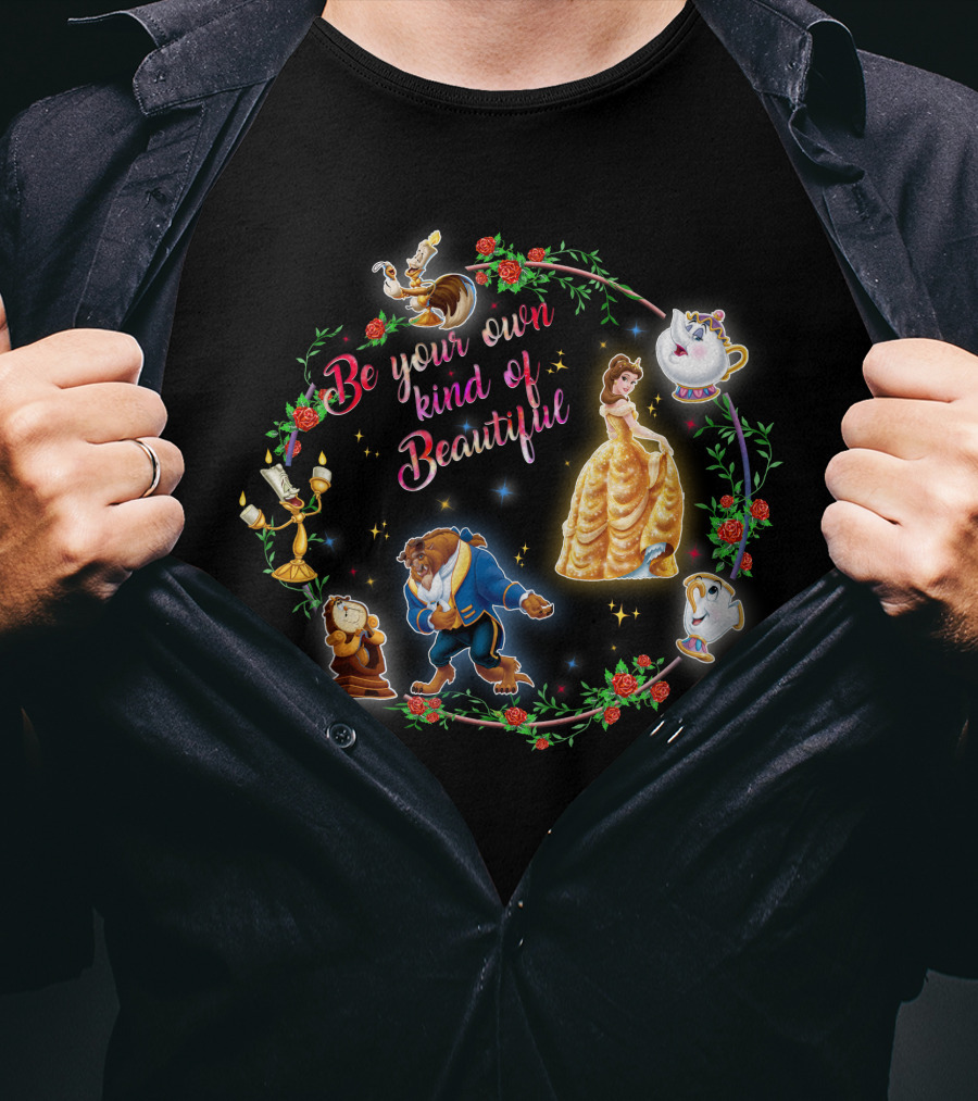 Be Your Own Kind Of Beautiful BT&TB Characters Roses T-Shirt