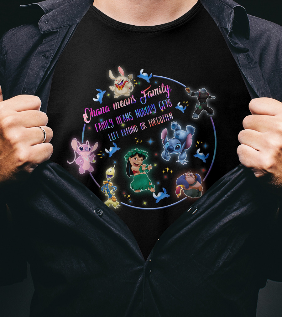 Ohana Means Family Stitch Lilo Nobody Gets Left Behind Or Forgotten T-Shirt