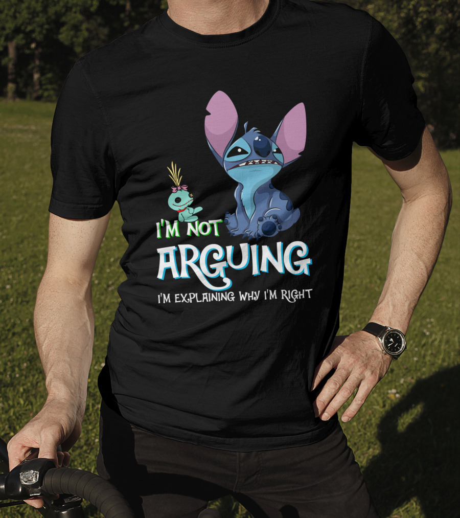 I'm Not Arguing I'm Explaining Why I'm Right Stitch Alien Doll T-Shirt