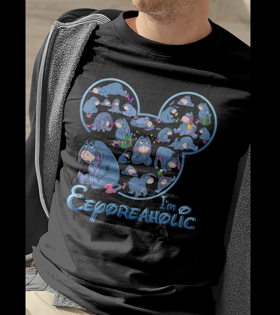 I'm Eeyoreaholic T-Shirt