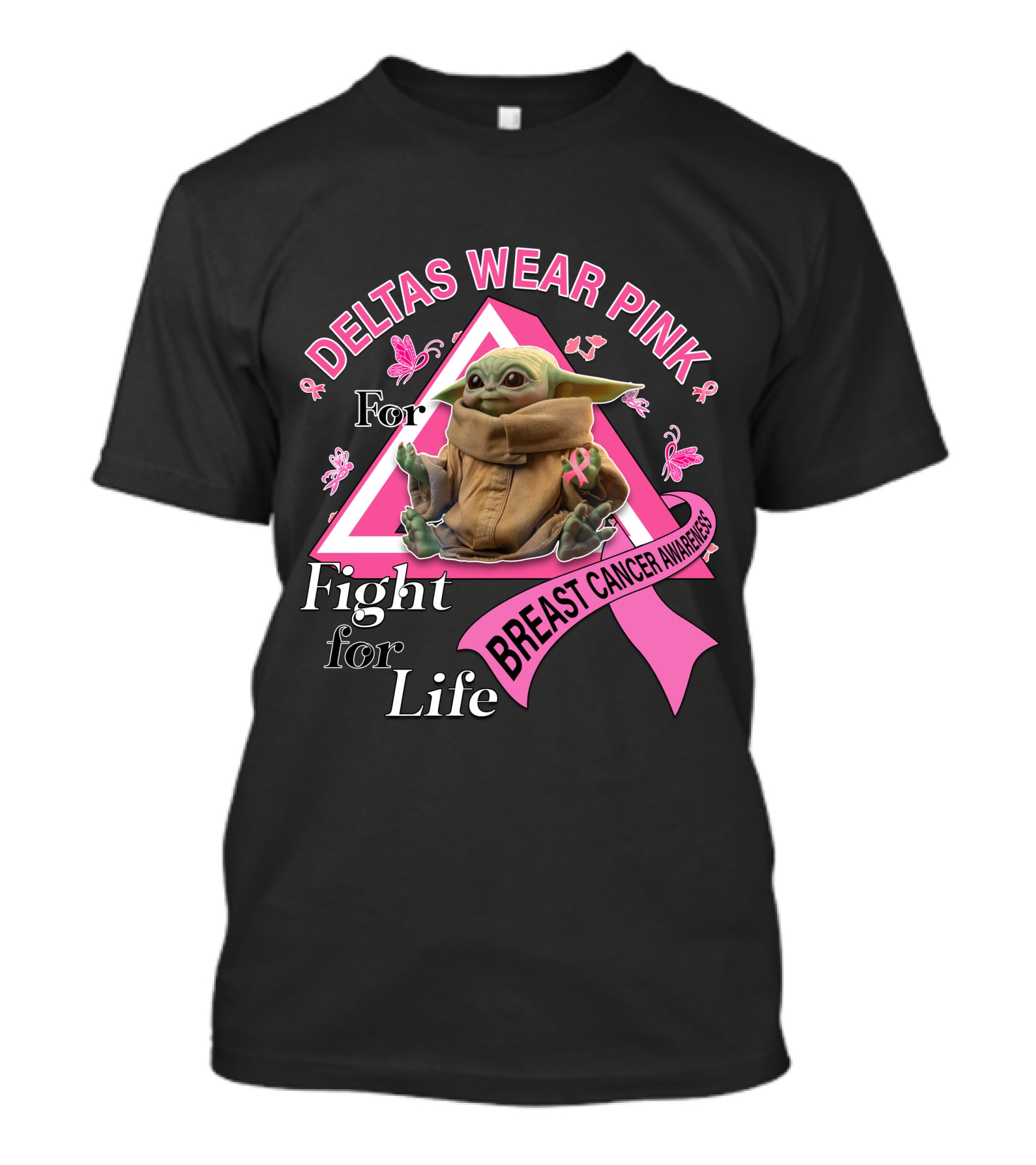 Deltas Wear Pink For Breast Cancer Awareness Fight For Life T-Shirt