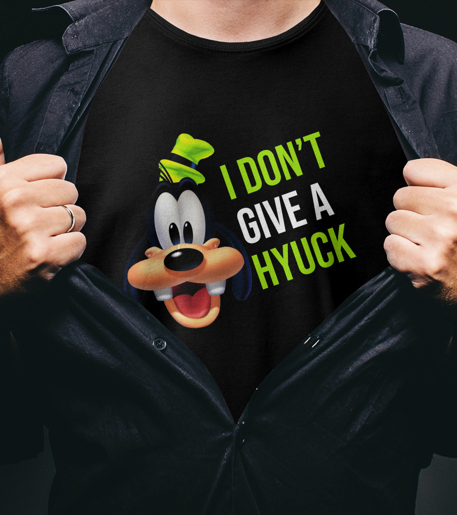 I DON'T GIVE A HYUCK Goofy Cartoon Character T-Shirt