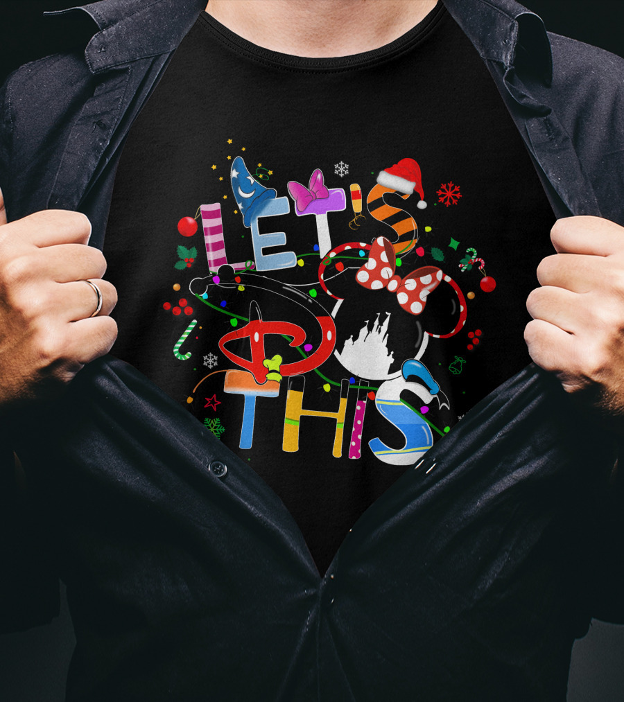 LET'S DO THIS Disney Holiday T-Shirt