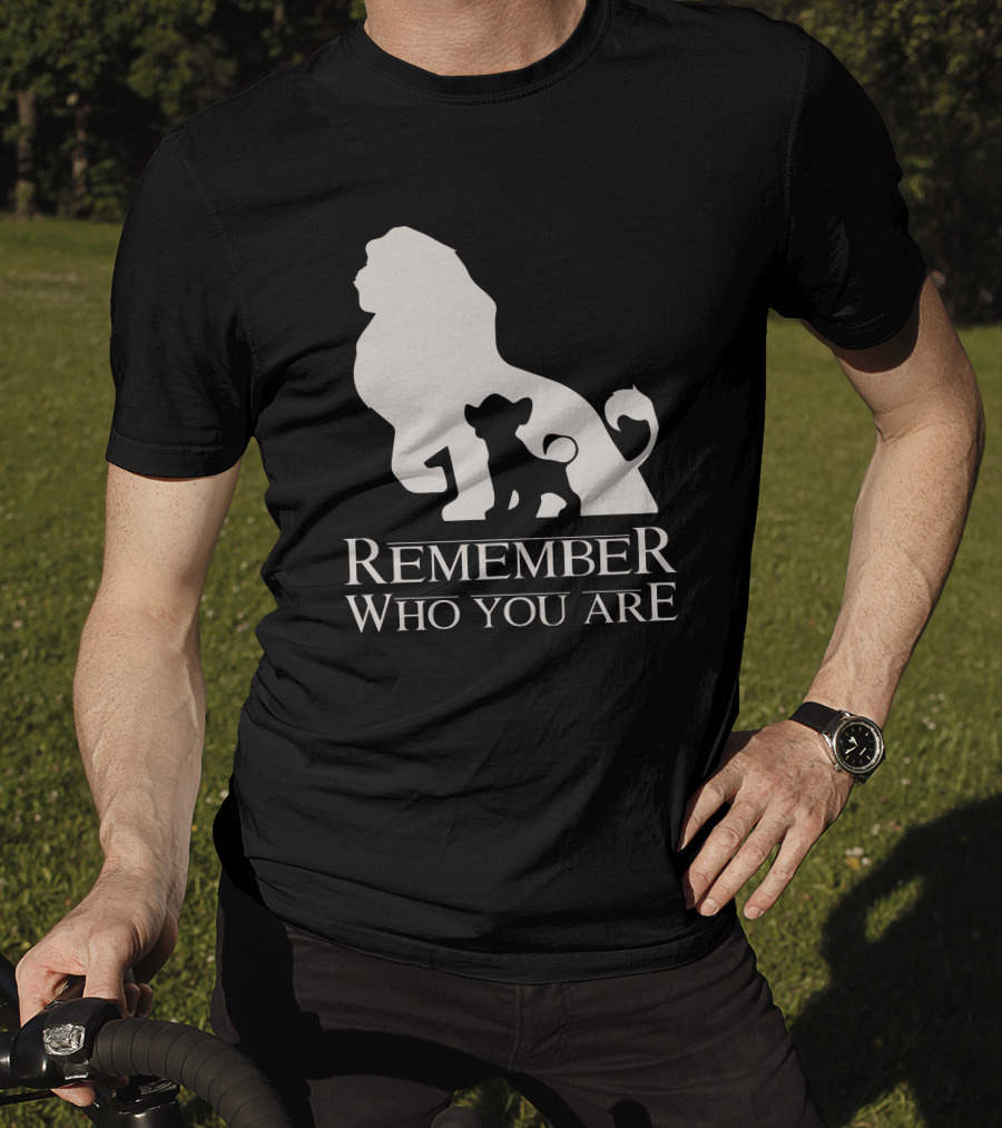 Remember Who You Are Lion T-Shirt