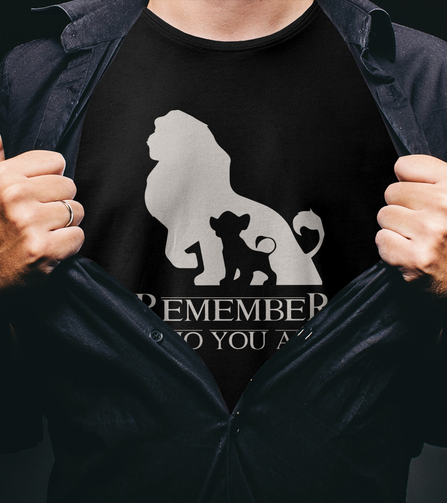 Remember Who You Are Lion T-Shirt