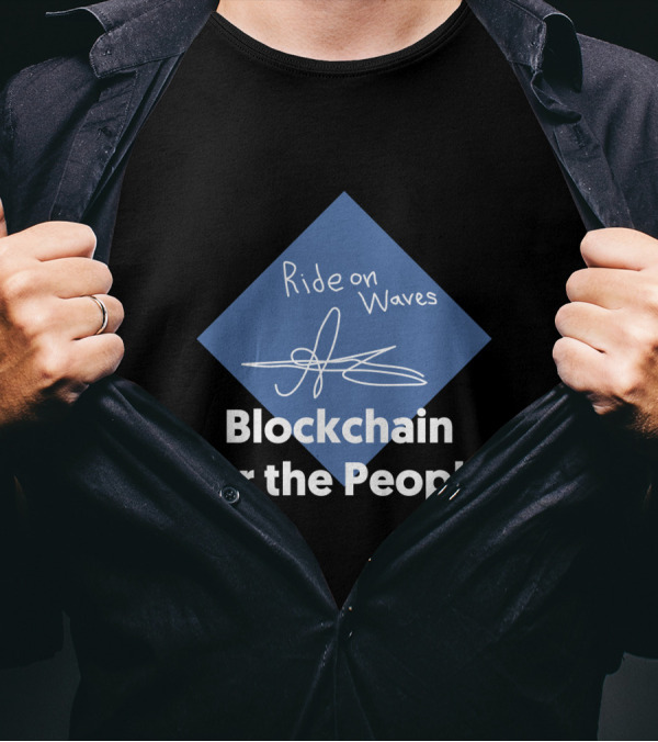 Ride On Waves Blockchain For The People T-Shirt