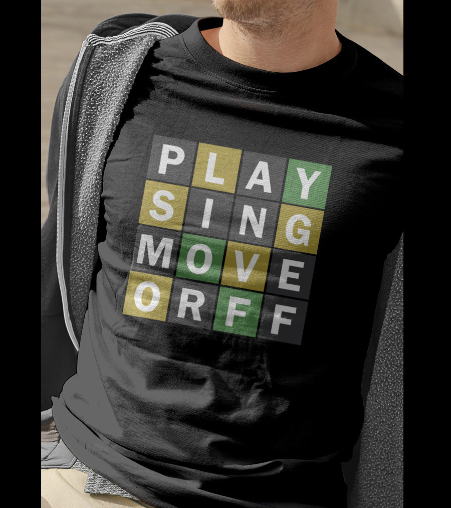 Playing Sing Move Off Wordle Gamer T-Shirt