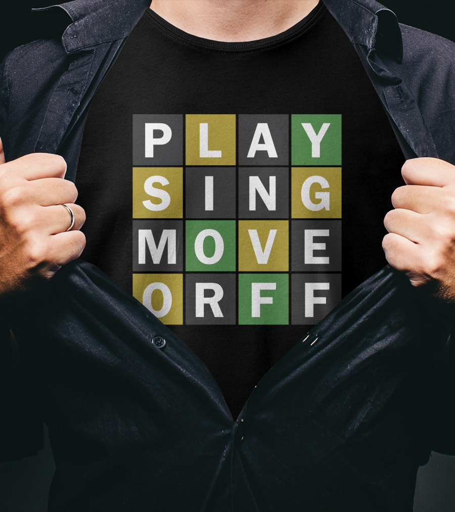 Playing Sing Move Off Wordle Gamer T-Shirt