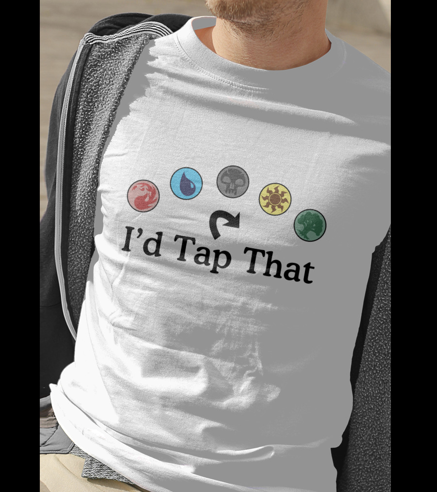 Magic The Gathering I'd Tap That Mana Symbols T-Shirt