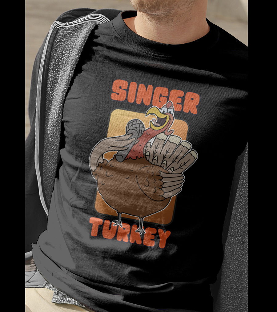 Singer Turkey Funny Thanksgiving T-Shirt