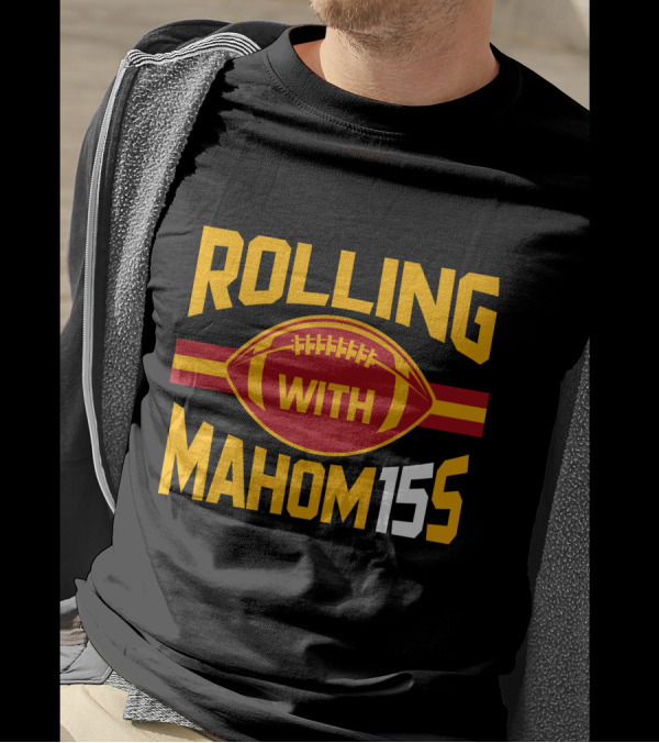 Rolling With Mahom155 Football Kansas City T-Shirt