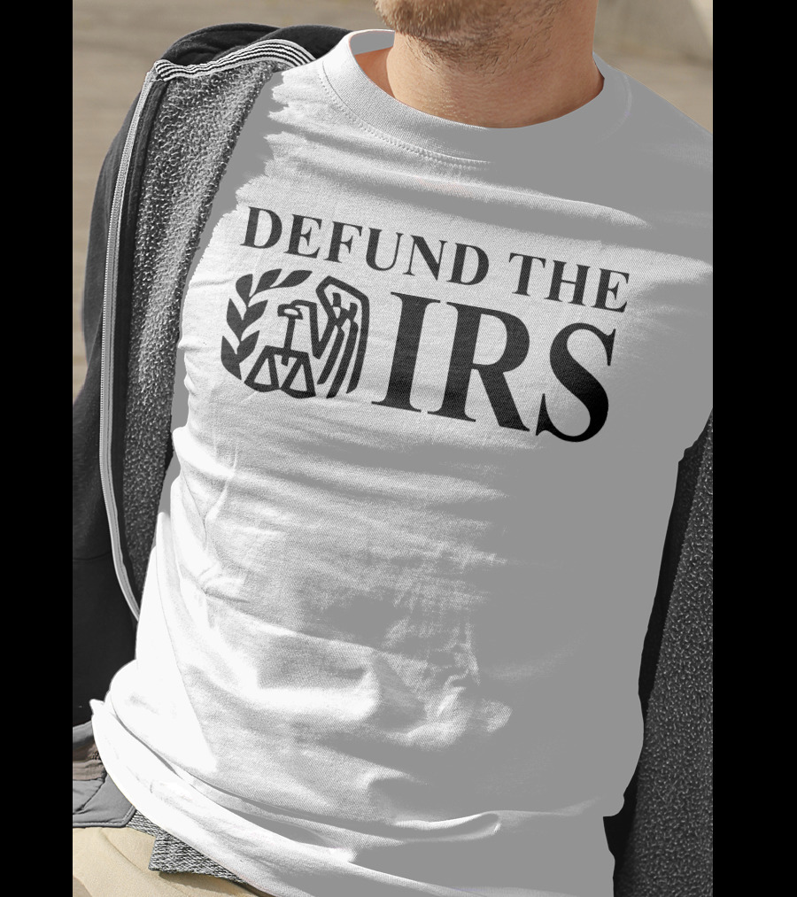 Shitheadsteve Defund The IRS Emblem Merchandise T-Shirt