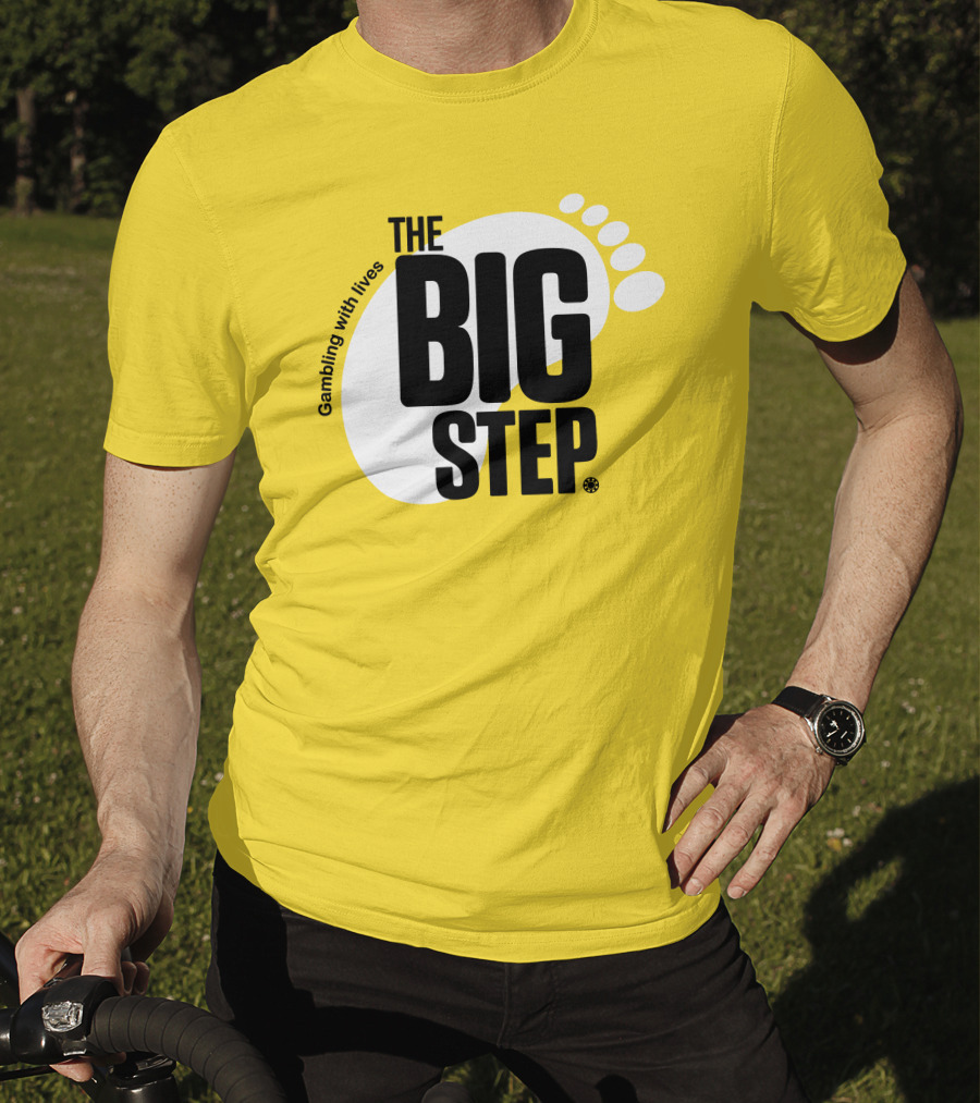 Gambling With Lives The Big Step Footprint T-Shirt