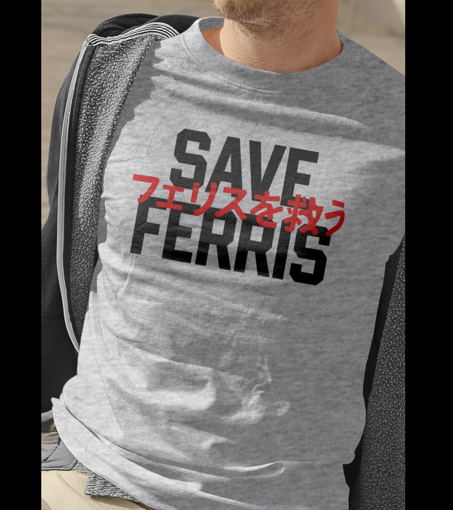 SAVE FERRIS T-Shirt