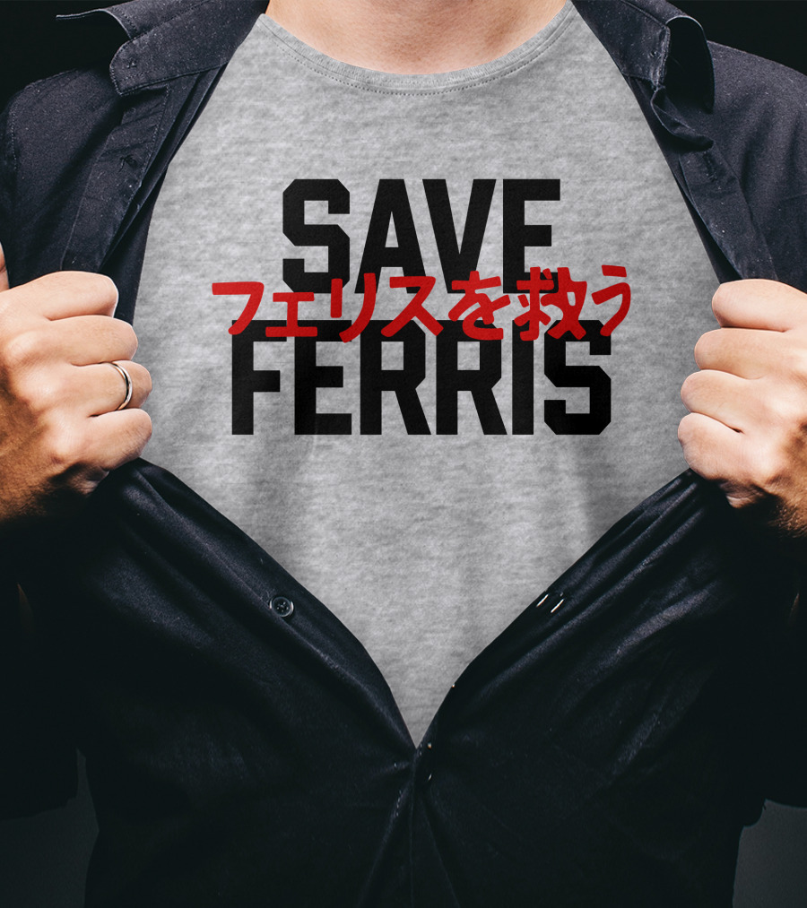 SAVE FERRIS T-Shirt