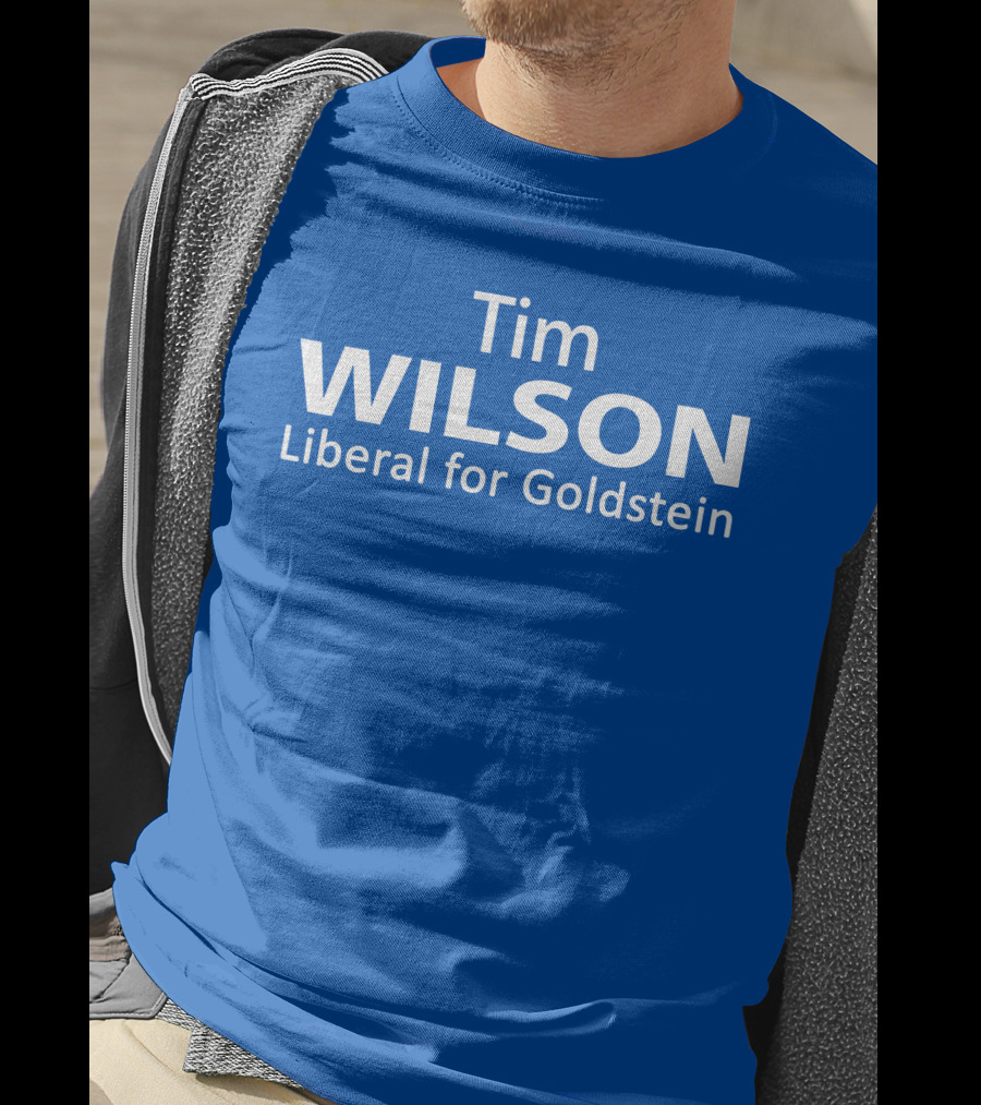 Tim Wilson Liberal Candidate Campaign For Goldstein T-Shirt
