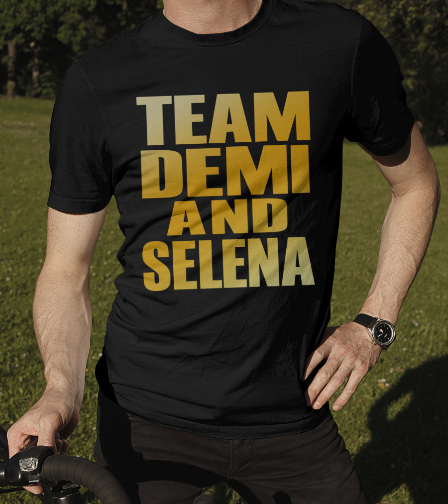 Team Demi And Selena Bold Gold Text T-Shirt