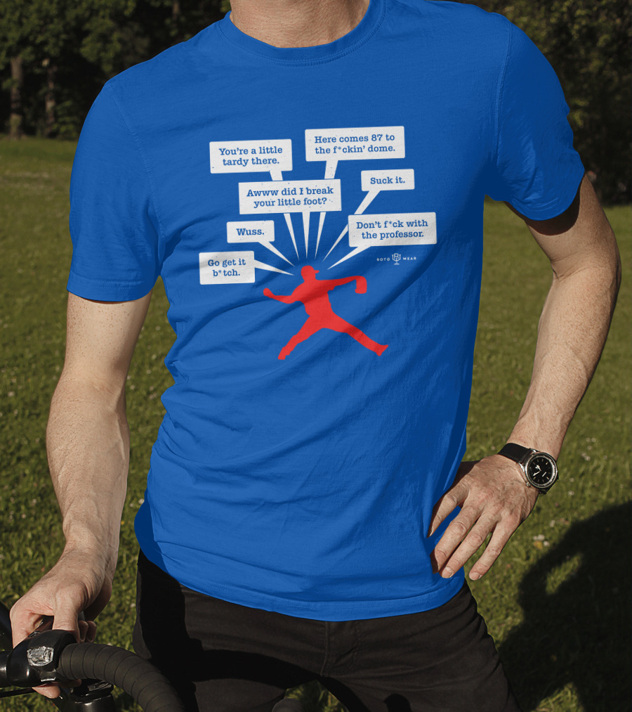 You're A Little Tardy There Savage Kyle's RotoWear T-Shirt