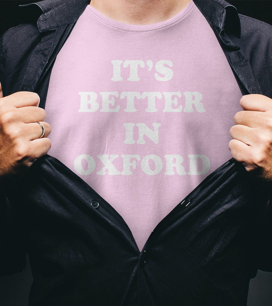It's Better IN Oxford T-Shirt