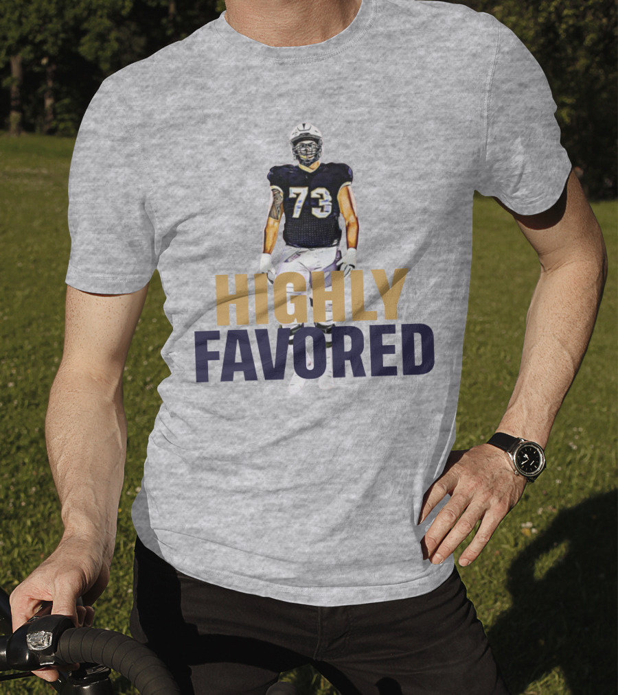 Highly Favored Football Player Number 73 T-Shirt