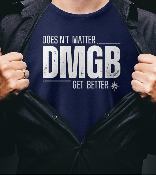 Doesn't Matter DMGB Get Better Star Compass T-Shirt