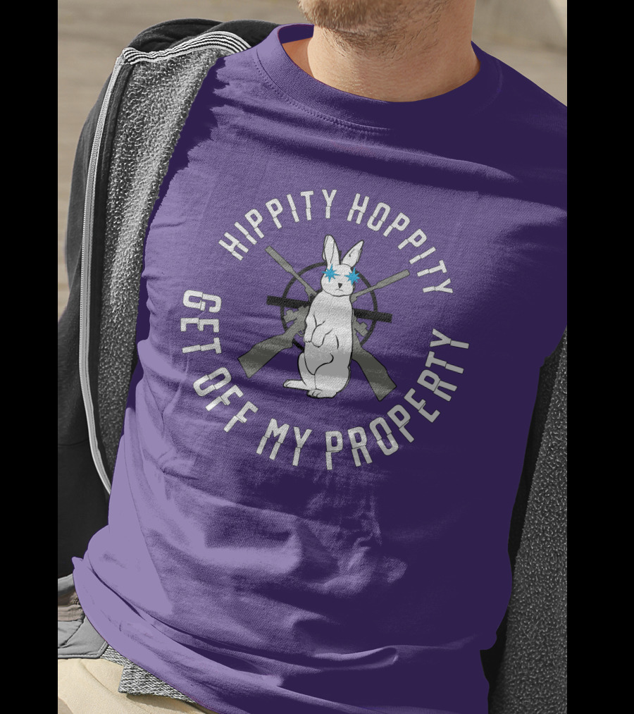 Hippity Hoppity Get Off My Property Rabbit With Crossed Rifles T-Shirt
