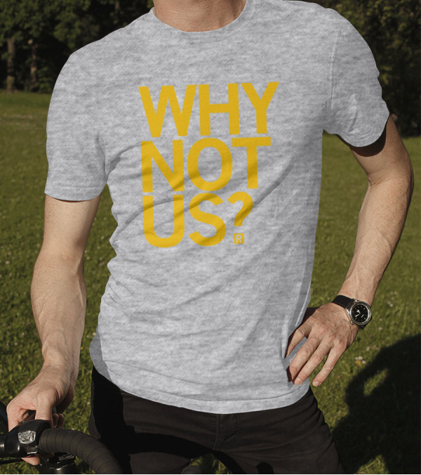Lisa Bluder Why Not Us? T-Shirt