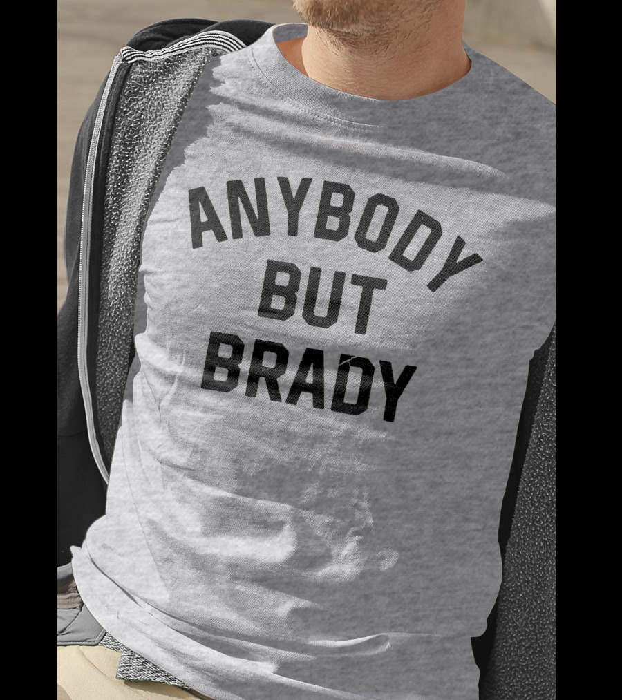 Steel City Shop Anybody But Brady Sports Fan T-Shirt