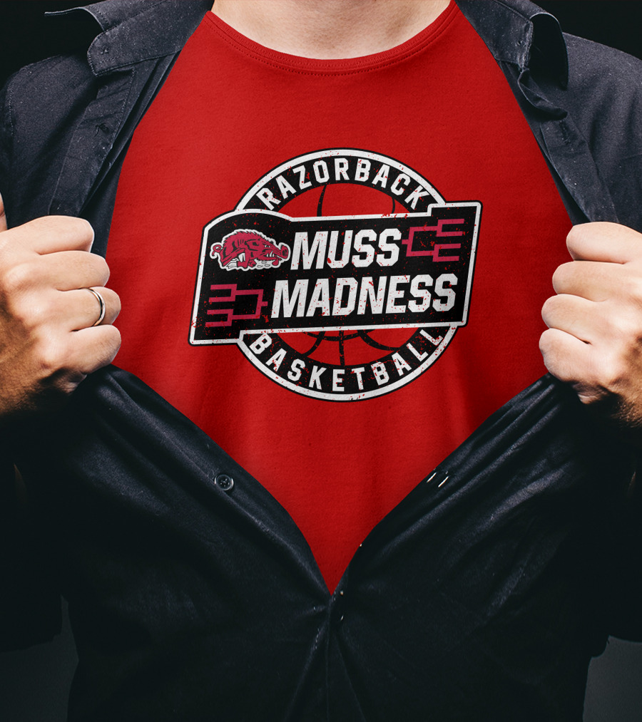 Razorback Basketball Eric Musselman Muss Madness March Tournament T-Shirt