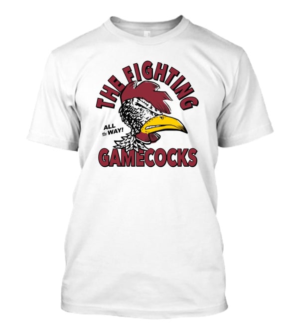 Corey Rucker South Carolina The Fighting Gamecocks All The Way T-Shirt