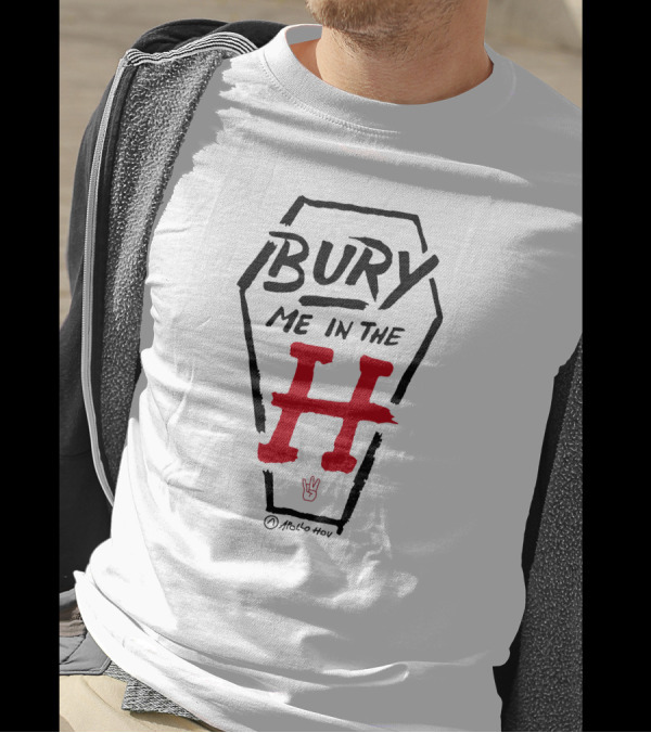 Bury Me In The H Coffin Design By Atollo Hou T-Shirt