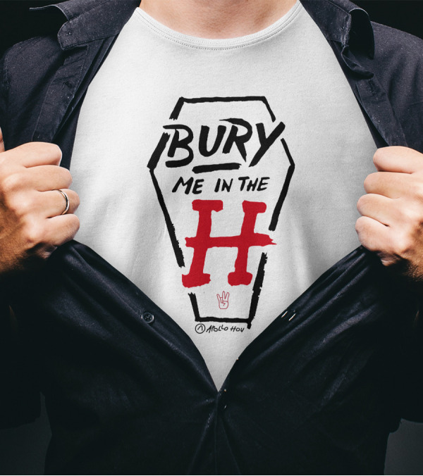 Bury Me In The H Coffin Design By Atollo Hou T-Shirt
