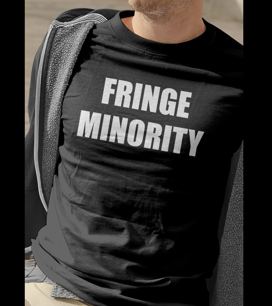 Fringe Minority Statement Text Bold White T-Shirt