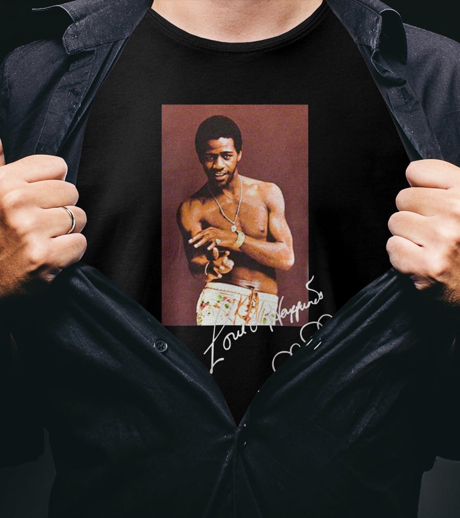 Love And Happiness Al Green Signature T-Shirt
