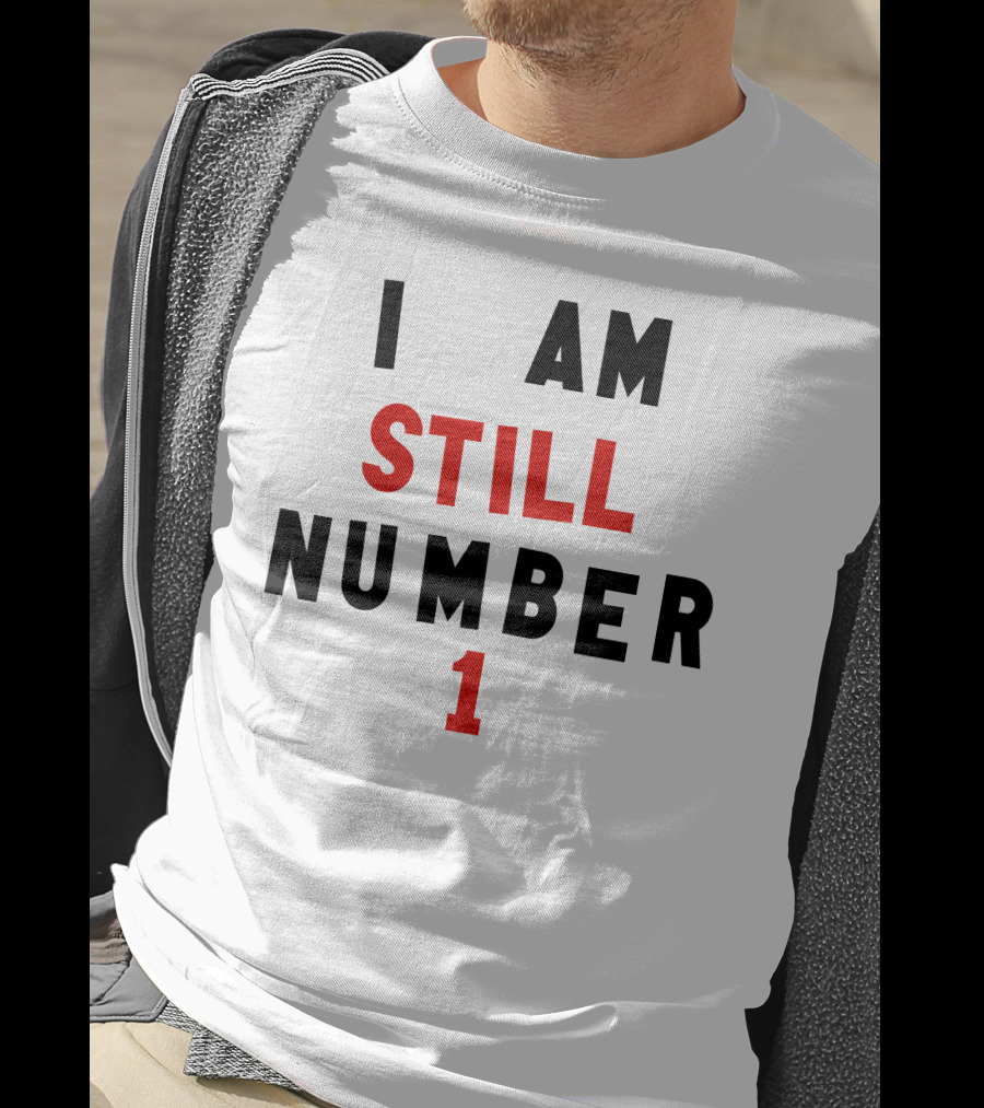 Super 70s Sports I Am Still Number 1 T-Shirt