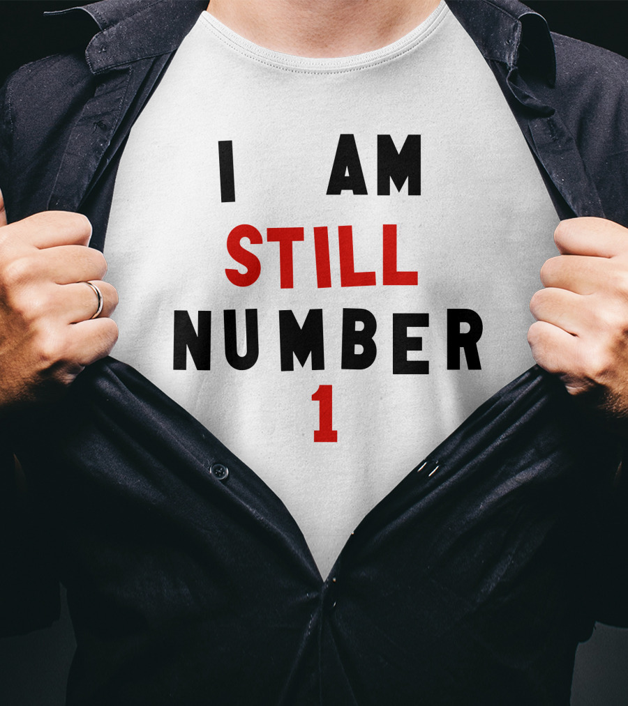 Super 70s Sports I Am Still Number 1 T-Shirt