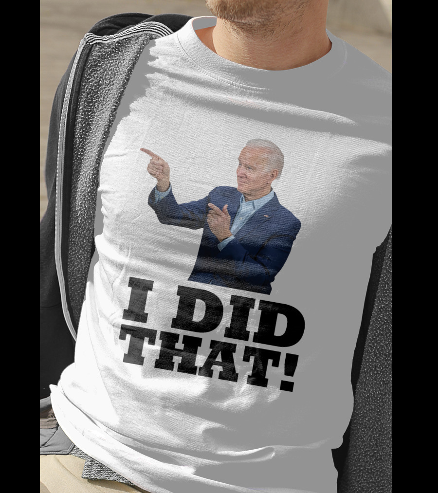 I Did That Jb Pointing Gesture T-Shirt